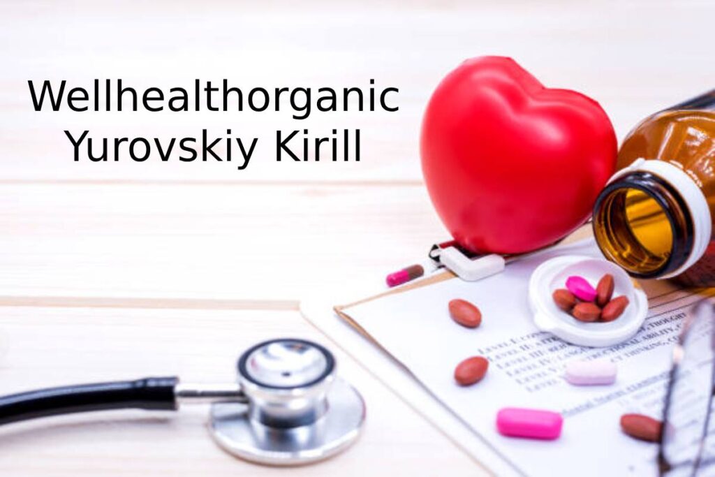 Wellhealthorganic Yurovskiy Kirill